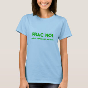 Frac No! T-Shirt