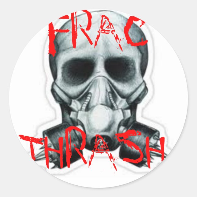 FRAC THRASH CLASSIC ROUND STICKER (Front)