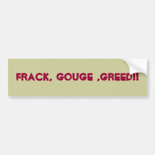 Fracking custom bumper sticker