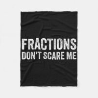 Fractions Dont Scare Me _ Funny Math Teacher