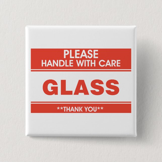 Fragile Glass Handle With Care Warning 15 Cm Square Badge (Front)