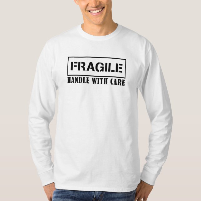 Fragile handle with care, Fragile stamp T-Shirt (Front)