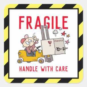 Fragile Handle With Care Funny Fork Lift Cartoon Square Sticker