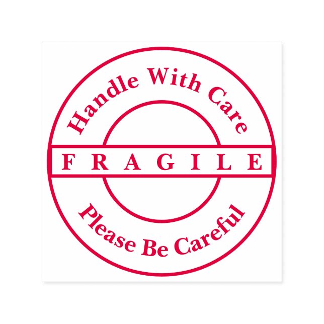 Fragile, Handle With Care, Please Be Careful Stamp (Design)