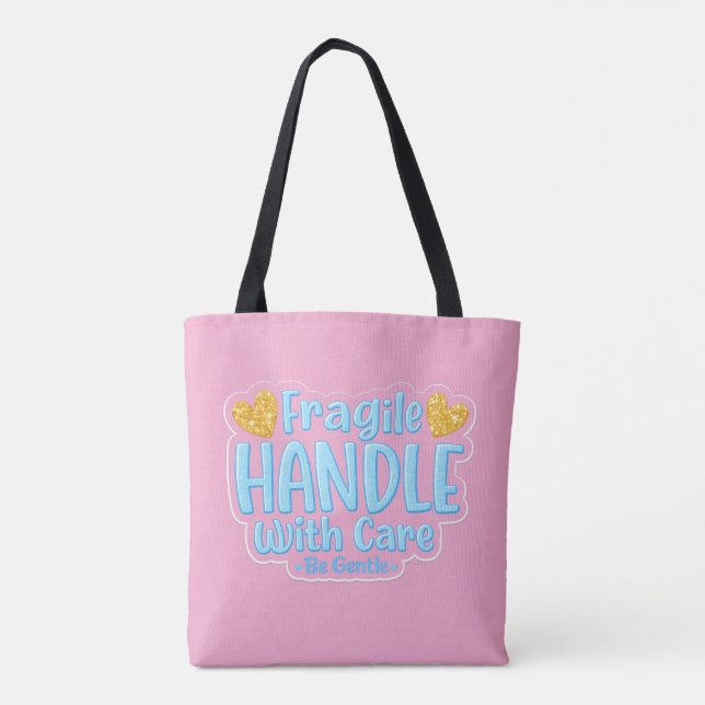 💖 Fragile – Handle With Care Tote Bag 👜✨ (Back)