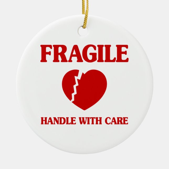 Fragile Heart Handle With Care Ceramic Tree Decoration (Front)