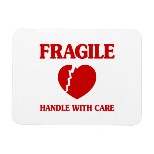 Fragile Heart Handle With Care Magnet