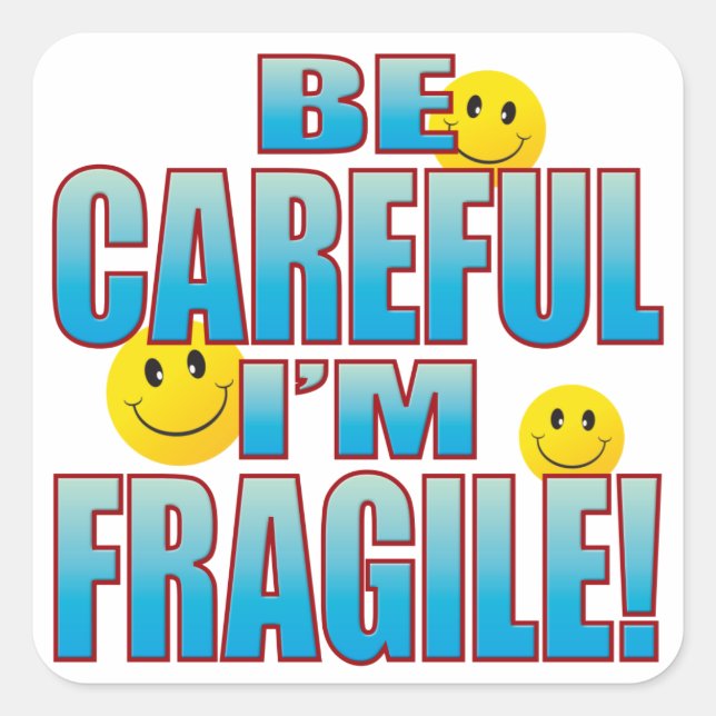 Fragile Life B Square Sticker (Front)