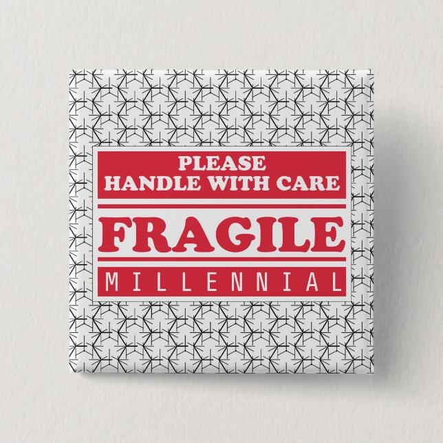 Fragile Millennial, Handle With Care Bubble Wrap 15 Cm Square Badge (Front)