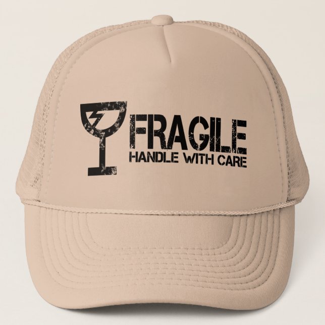 Fragile Trucker Hat (Front)