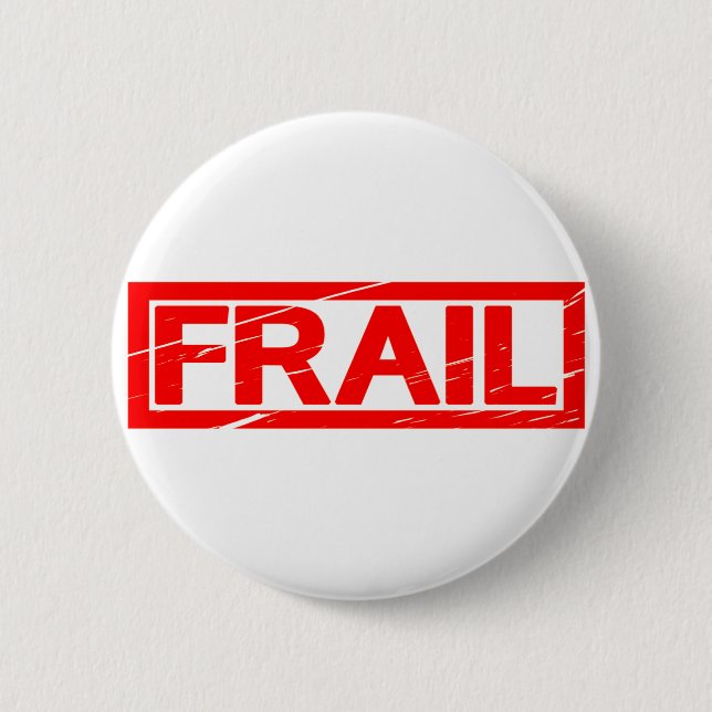 Frail Stamp 6 Cm Round Badge (Front)