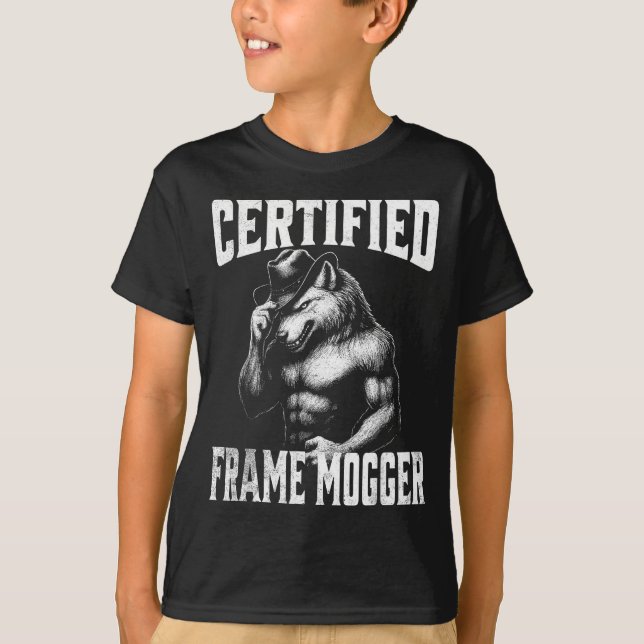 Frame mogging - funny cringe alpha wolf  T-Shirt (Front)