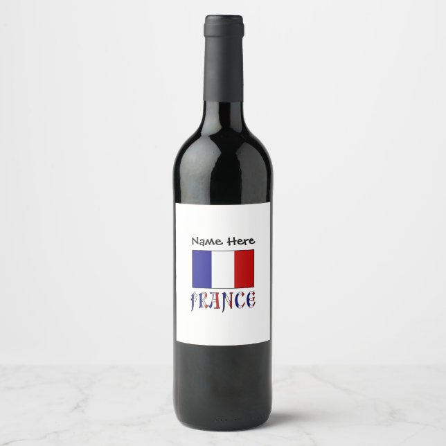 France and French Flag with Your Name Wine Label (Front)