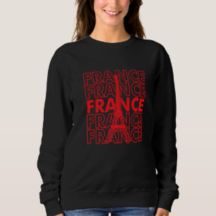 France Eiffel Tower I Love Paris French Love Frenc Sweatshirt