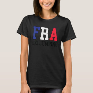 France Flag Ski Jumper  French Fra Ski Jumping T-Shirt