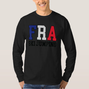 France Flag Ski Jumper  French Fra Ski Jumping T-Shirt