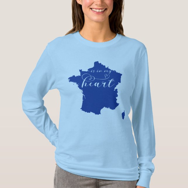 France Is In My Heart T-Shirt (Front)