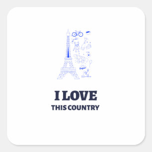 France Love Quote – Eiffel Tower Art Square Sticker
