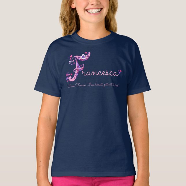 Francesca name and meaning girls clothing T-Shirt (Front)