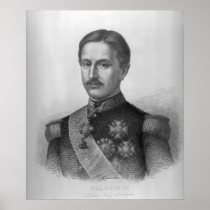 Francis II of the Two Sicilies Poster