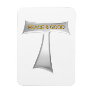 Franciscan Tau Cross Peace and Good Silver & Gold Magnet