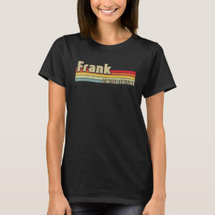 Frank Gift Name Personalised Birthday Funny Christ T-Shirt