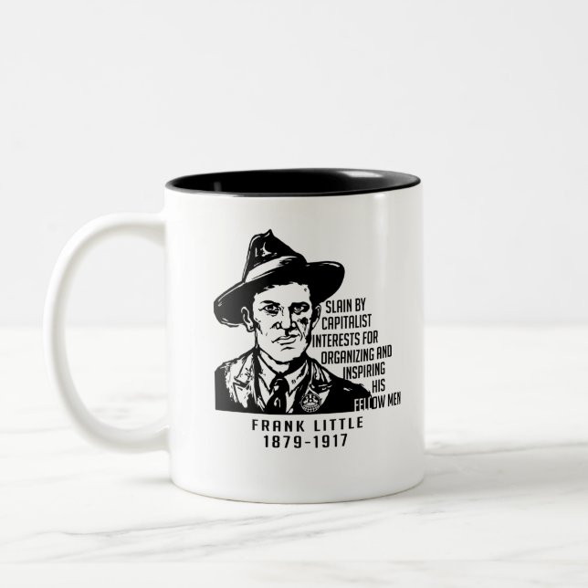 Frank Little IWW Quote Two-Tone Coffee Mug (Left)