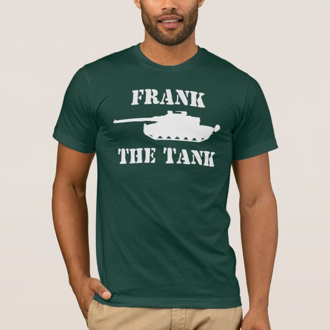 Frank the Tank (Front)