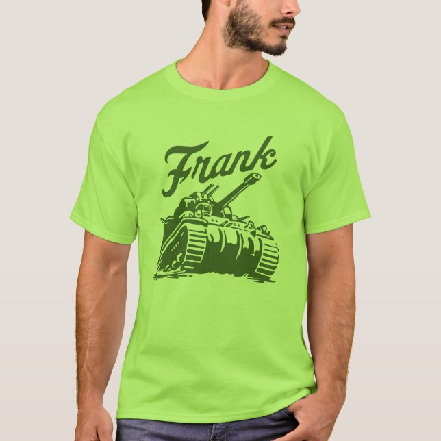 Frank The Tank Shirt (Front)