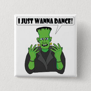 FRANKENSTEIN dance 15 Cm Square Badge