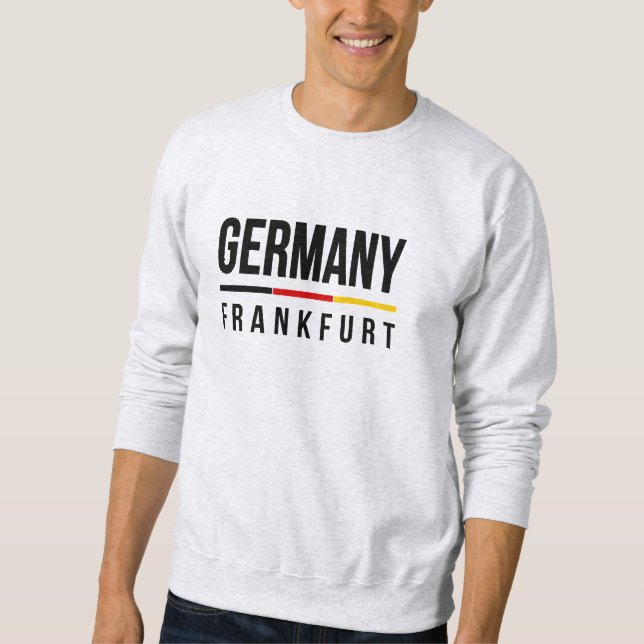 Frankfurt Germany Sweatshirt (Front)