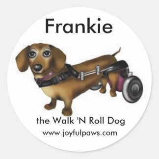 Frankie Small, Frankie, the Walk 'N Roll Dog Classic Round Sticker