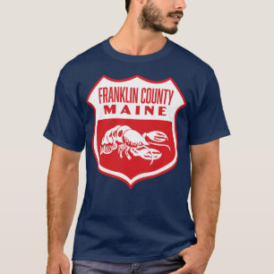 Franklin County Maine Retro  Shield White T-Shirt