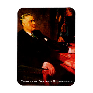 Franklin D. Roosevelt, 4 Term War President FDR Magnet