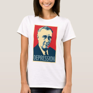 Franklin D. Roosevelt - Depression: OHP Ladies Top
