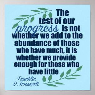 Franklin D. Roosevelt Inspirational Progress Quote Poster
