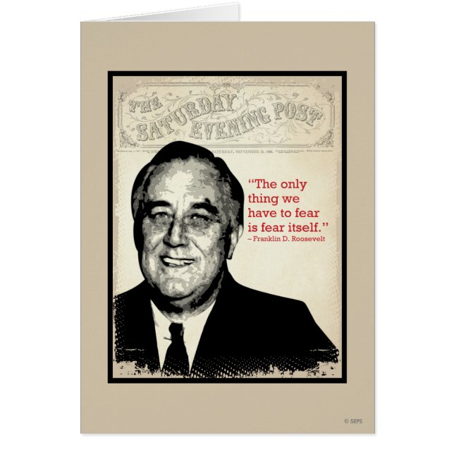 Franklin D. Roosevelt Quote (Front)