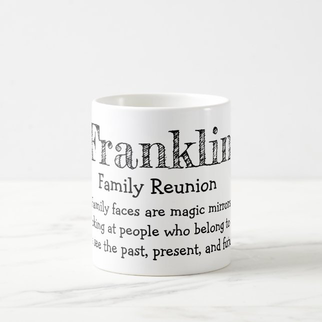 Franklin Family Reunion Coffee Mug (Center)