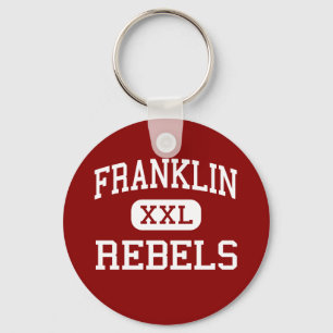 Franklin - Rebels - High - Franklin Tennessee Key Ring