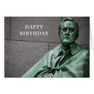 Franklin Roosevelt Memorial Birthday