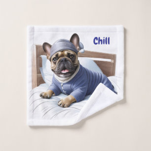 Französische Bulldogge chill Wash Cloth