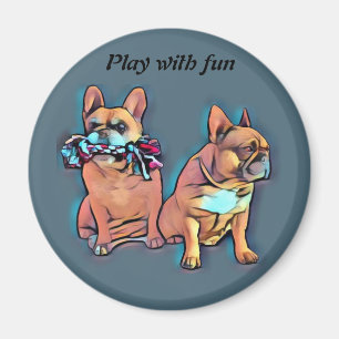 Französische Bulldogge play with fun Magnet