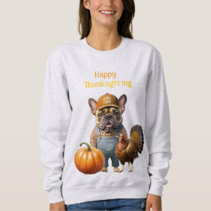  französische Bulldoggen Happy Thanksgiving Sweatshirt