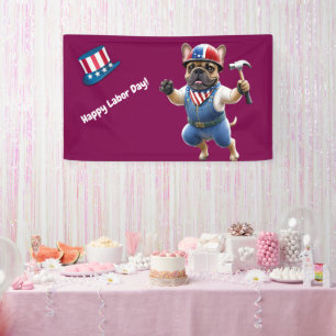Französischen Bulldoggen Happy Labor Day  Banner