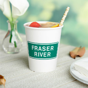 Fraser River Highway Sign British Columbia Canada  Paper Cups