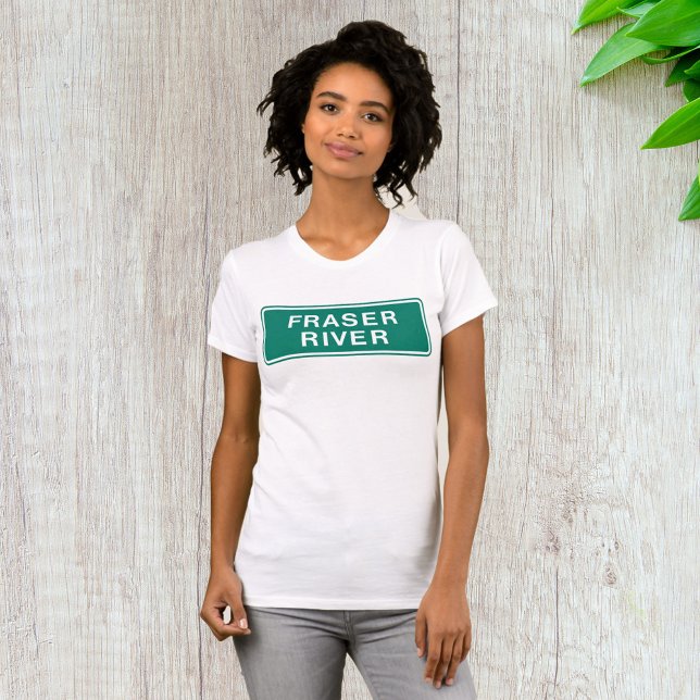Fraser River Highway Sign British Columbia Canada  T-Shirt (Creator Uploaded)