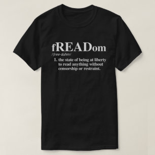 Freadom Definition T-Shirt