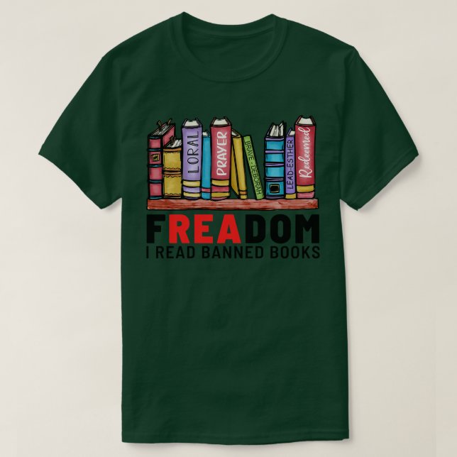 Freadom I Read Banned Books 3 T-Shirt (Design Front)