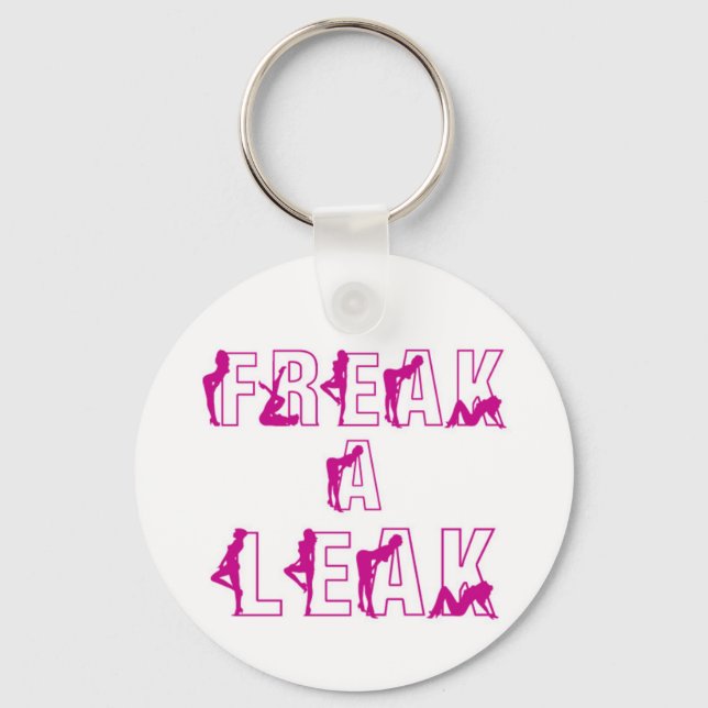 freak a leak keychain (Front)
