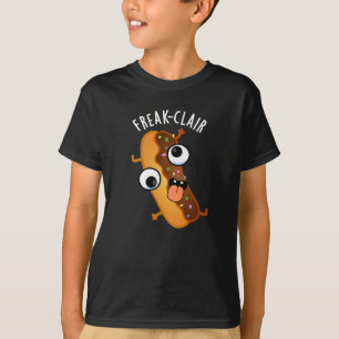 Freak-clair Funny Eclair Pun Dark BG T-Shirt
